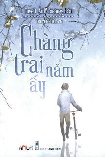 Chàng Trai Năm Ấy