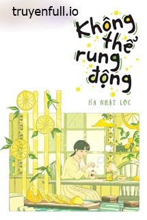 Không Thể Rung Động