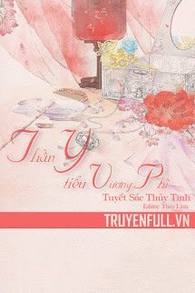 Thần Y Tiểu Vương Phi