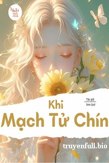 Khi Mạch Tử Chín