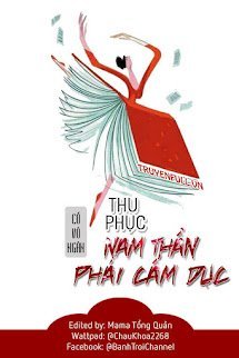 Thu Phục Nam Thần Phái Cấm Dục