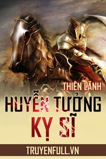 Huyễn Tưởng Kỵ Sĩ