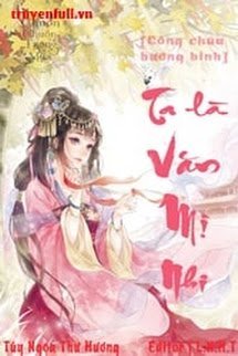 Ta là Văn Mị Nhi