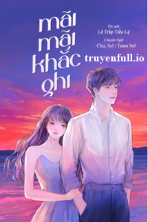Mãi Mãi Khắc Ghi