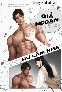 Giả Ngoan, Xấu Lắm Nha!