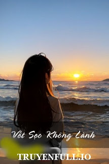 Vết Sẹo Không Lành